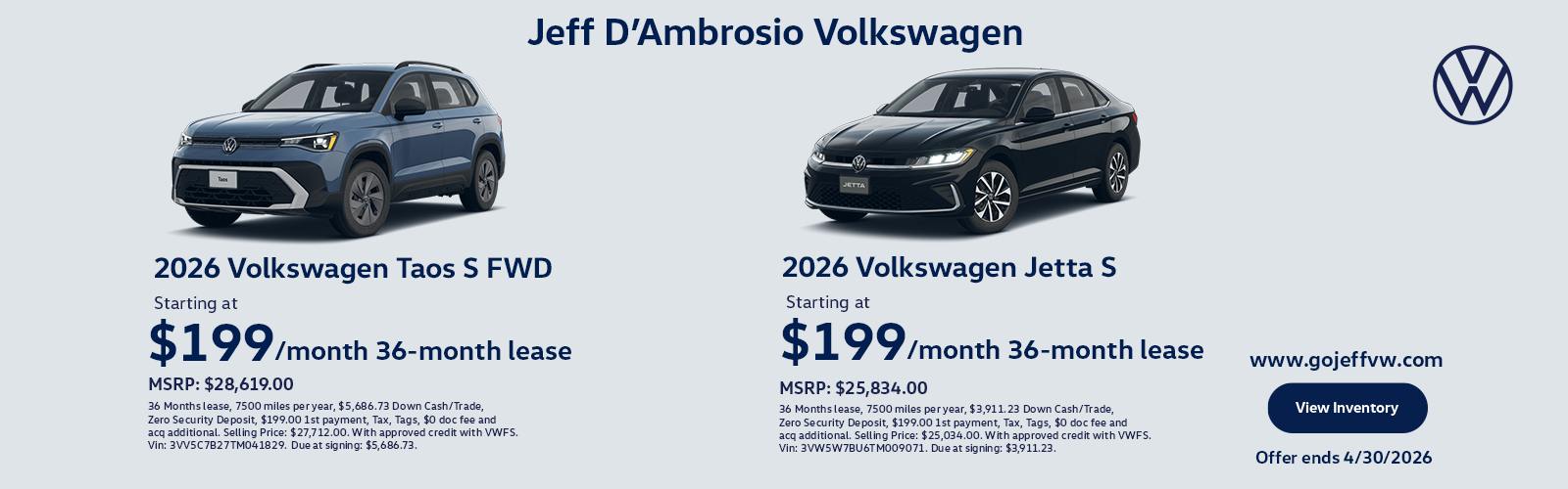 26 Taos S and 26 Jetta S Lease